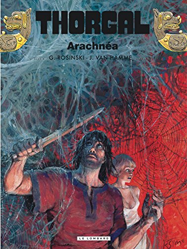Thorgal, tome 24 : Arachnea by Grzegorz Rosinski, Jean Van Hamme
