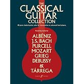 The Classical Guitar Collection: 48 Great Classical Guitar Solos for Intermediate to Advanced Level Players (Faber Edition)