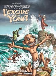 L' exode selon Yona