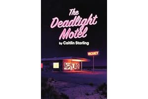 The Deadlight Motel