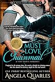 Must Love Chainmail: A Time Travel Romance (Must Love Series Book 2)