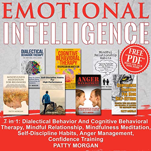 Emotional Intelligence: 7 in 1: Dialectical Behavior and Cognitive Behavioral Therapy, Mindful Relat - //medicalbooks.filipinodoctors.org