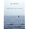 Break the Glass