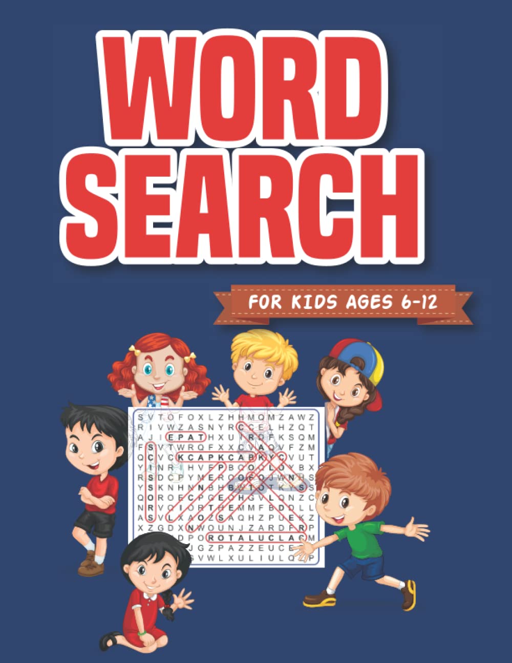 Word Search for Kids Ages 6 to 12: The Best Book Games for Kids to Improve  Vocabulary and Practise Spelling! Practice Spelling, Learn Vocabulary, and  Improve Reading Skills: publications, Nilazirw press: 9798415954742: