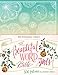 NIV, Beautiful Word Bible for Girls, Hardcover, Floral: 500 Full-Color Illustrated Verses