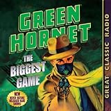 Green Hornet: The Biggest Game by