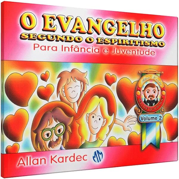O Livro dos Espíritos Para Infância e Juventude (Volume 2