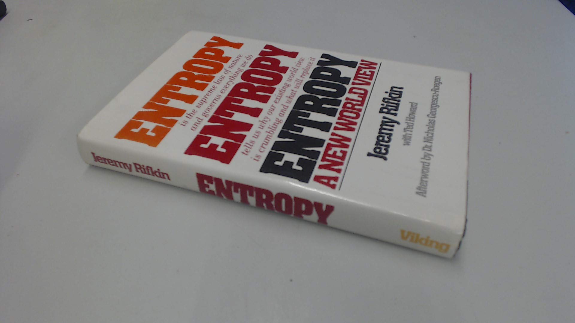 Entropy A New World View Rifkin Jeremy Howard Ted 9780670297177 Amazon Com Books