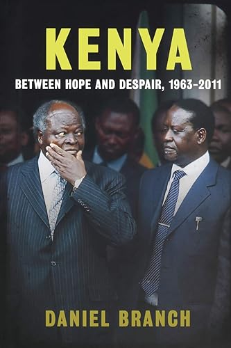 Download Kenya – Between Hope and Despair, 1963–2011 PDF