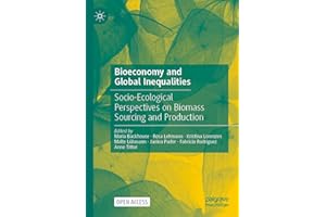 Bioeconomy and Global Inequalities: Socio-Ecological Perspectives on Biomass Sourcing and Production