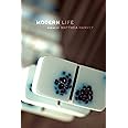 Modern Life: Poems (Kingsley Tufts Poetry Award)