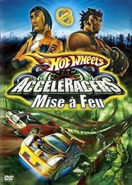 Hot Wheels : Acceleracers - 1 - Mise À Feu
