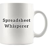 Spreadsheet Whisperer Accountant Gifts Data Analyst Bookeeper Accounting Bookeeping Student Office Gifts Novelty Drinkware Ceramic Mug 11 oz White