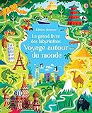 Le grand livre des labyrinthes : Voyage autour du monde by 