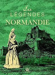 Légendes de Normandie