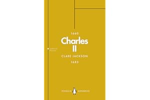 Charles II (Penguin Monarchs): The Steadfast