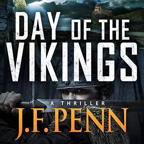 Day of the Vikings: A Thriller: ARKANE