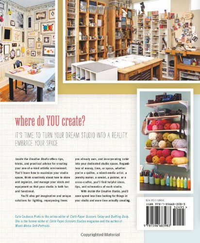 Inside the Creative Studio: Inspiration and Ideas for Your Art and Craft Space