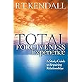 Total Forgiveness Experience: A Study Guide to Repairing Relationships