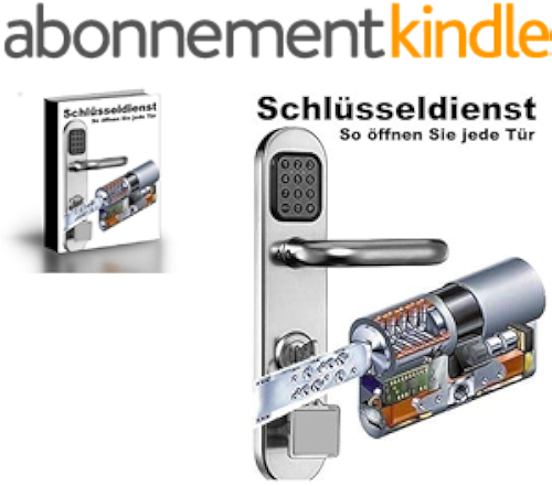 Download Schlüsseldienst- So öffnen Sie jede Tür auch ohne Schlüssel: Es ist so einfach- Sparen Sie teure Schlüsseldienste- öffnen Sie jede Tür selber und sparen 150€ (German Edition) PDF
