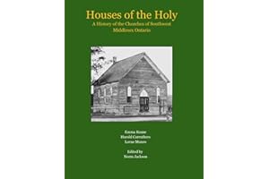 Houses of the Holy: History of Churches in Southwest Middlesex