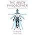 The Inner Philosopher: Conversations on Philosophy's Transformative Power