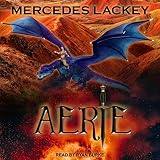 Aerie: Dragon Jousters Series, Book 4 by 