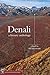 Denali: A Literary Anthology