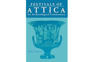 Festivals of Attica: An Archaeological Commentary