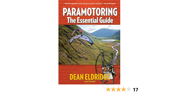 Amazon Com Paramotoring The Essential Guide Ebook Eldridge Dean Kindle Store