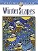 Creative Haven WinterScapes Coloring Book (Adult Coloring Books: Seasons)