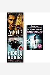Caroline Kepnes Collection 3 Books Set (You, Hidden Bodies, Providence) Paperback