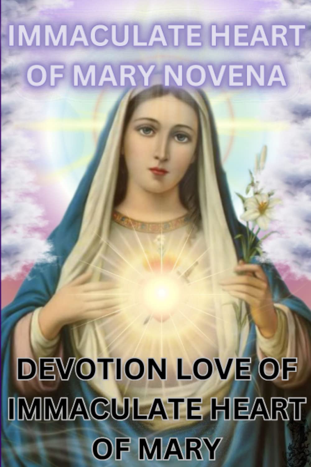Mua Immaculate heart of Mary novena Devotion Love of Immaculate heart