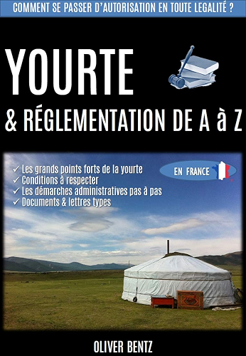 Download Yourte & réglementation de A à Z (en France) PDF
