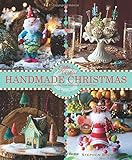 Glitterville's Handmade Christmas: A Glittered Guide for Whimsical Crafting! by