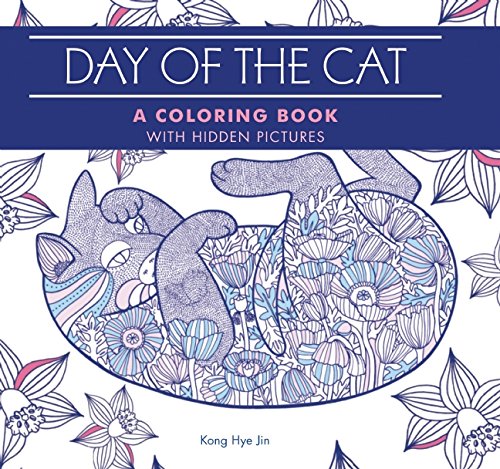Day of the Cat: A Coloring Book with Hidden Pictures