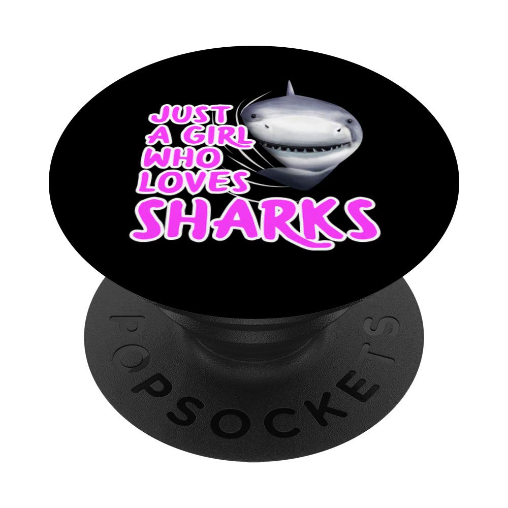 Just A Girl Who Loves Sharks Clothes Women Gift Shark PopSockets PopGrip: Swappable Grip for Phones & Tablets