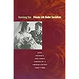 Private Life under Socialism: Love, Intimacy, and Family Change in a Chinese Village, 1949-1999