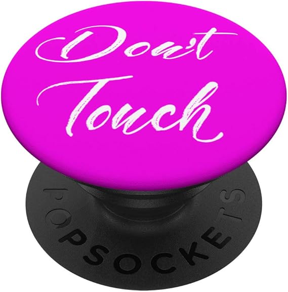 Don't Touch Pink