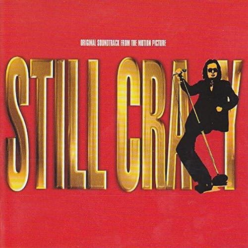 Still Crazy Soundtrack Amazon.co.uk Music