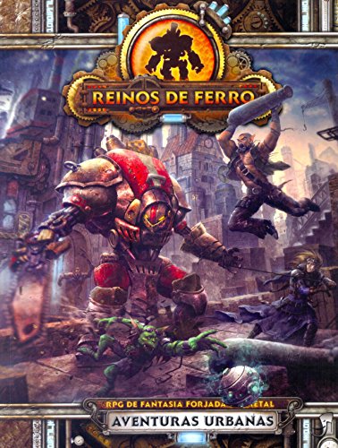 Livro Reinos de Ferro. RPG de Fantasia Forjada em Metal. Aventuras Urbanas