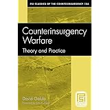 Counterinsurgency Warfare: Theory and Practice (PSI Classics of the Counterinsurgency Era)