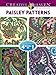 Dover Publications Book, Creative Haven Paisley Pattern (Creative Haven Coloring Books)