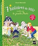7 histoires du soir racontées par la famille Pluche. Il était un petit tome vert by