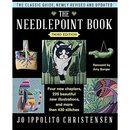 The Needlepoint Book: New, Revised, and Updated Third Edition