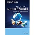 Making the Modern World: Materials and Dematerialization