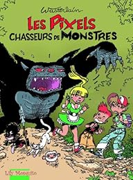 Les  Pixels chasseurs de monstres
