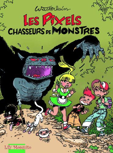 Les  Pixels chasseurs de monstres