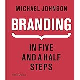Branding: In Five and a Half Steps
