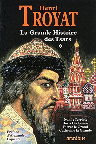 La  grande histoire des tsars